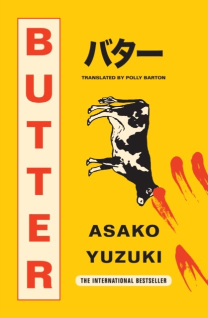 Butter by Asako Yuzuki Book Cover