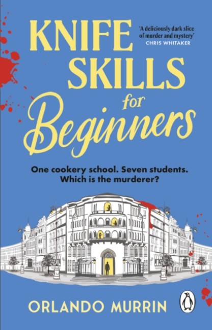 Knife Skills for Beginners by Orlando Murrin Book Cover