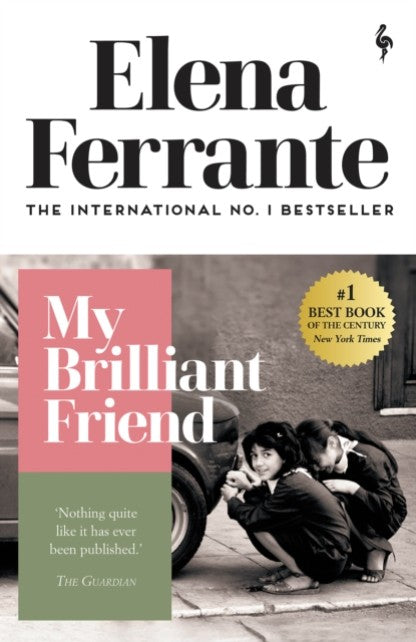 My Brilliant Friend by Elena Ferrante Book Cover