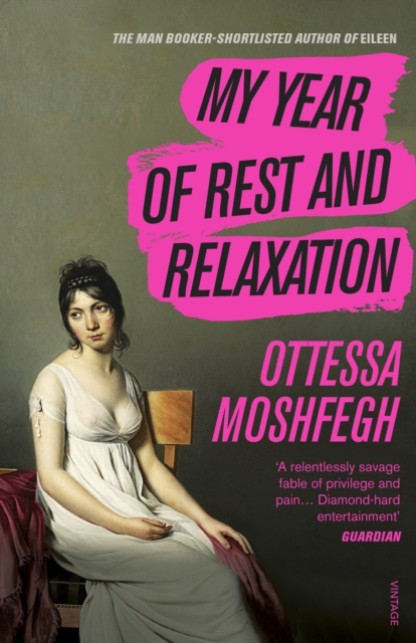 My Year of Rest and Relaxation by Ottessa Moshfegh Book Cover