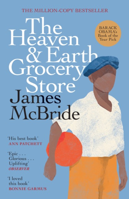 The Heaven & Earth Grocery Store by James McBride Book Cover