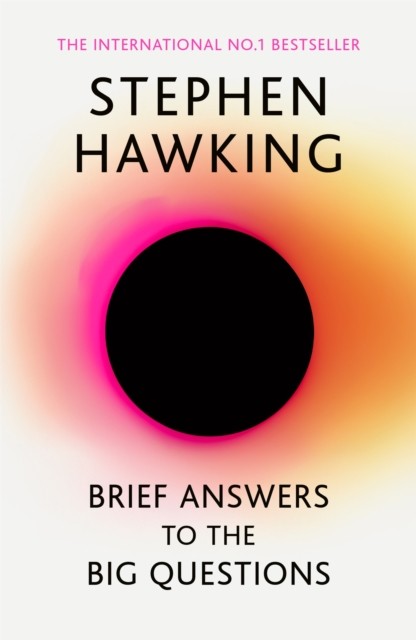 Brief Answers to the Big Questions by Stephen Hawking Book Cover