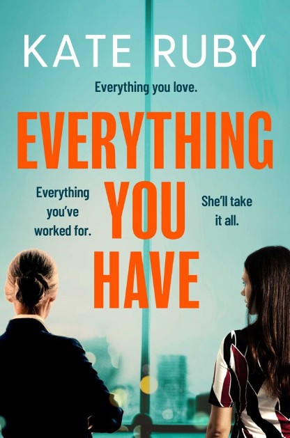 Everything You Have by Kate Ruby Book Cover