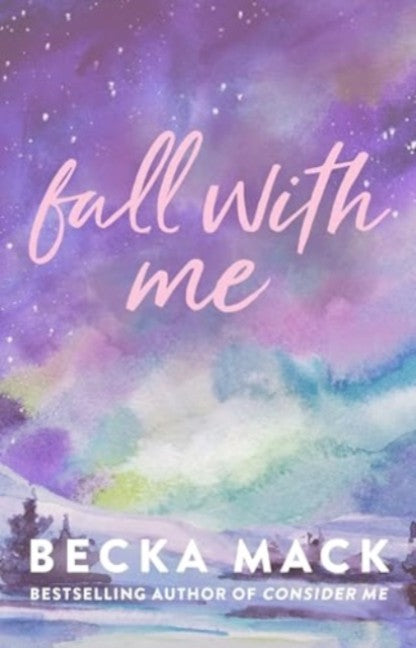 Fall with Me by Becka Mack Book Cover