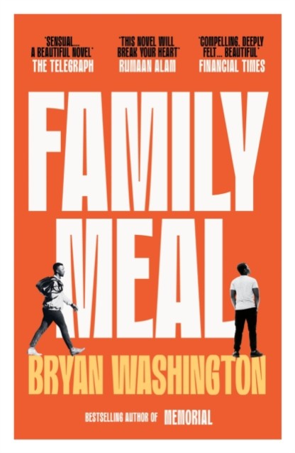 Family Meal by Bryan Washington Book Cover