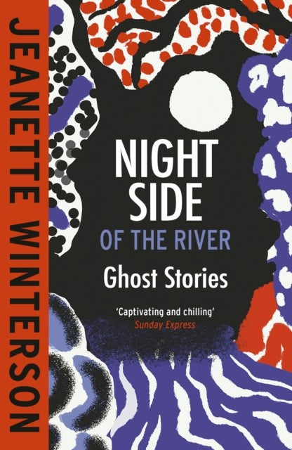 Night Side of the River by Jeanette Winterson Book Cover