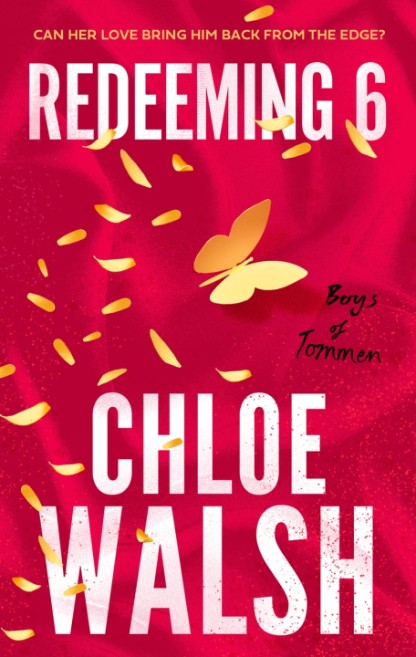 Redeeming 6 by Chloe Walsh Book Cover