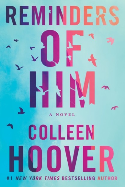 Reminders of Him by Colleen Hoover Book Cover