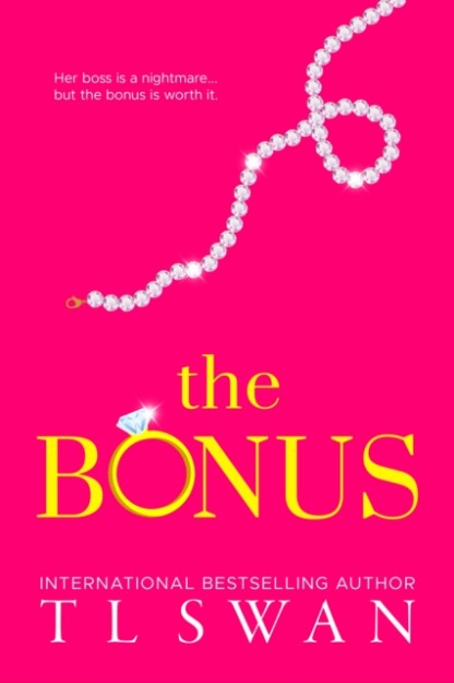 The Bonus by T L Swan Book Cover