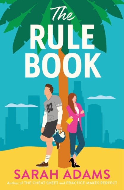 The Rule Book by Sarah Adams Book Cover