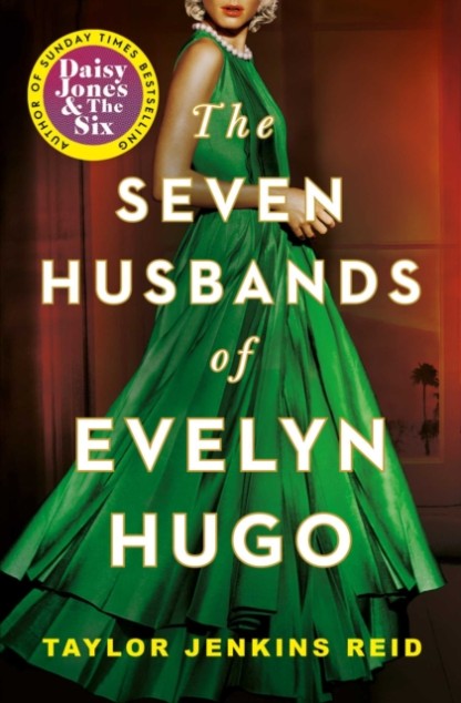 The Seven Husbands of Evelyn Hugo by Taylor Jenkins Reid Book Cover
