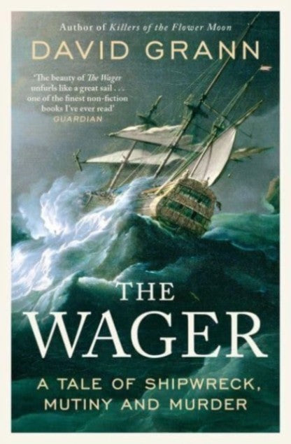 The Wager by David Grann Book Cover
