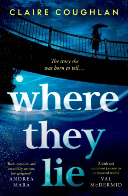 Where They Lie by Claire Coughlan Book Cover